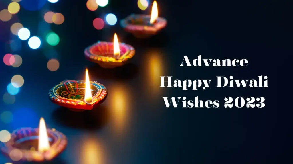Advance Happy Diwali Wishes 2023