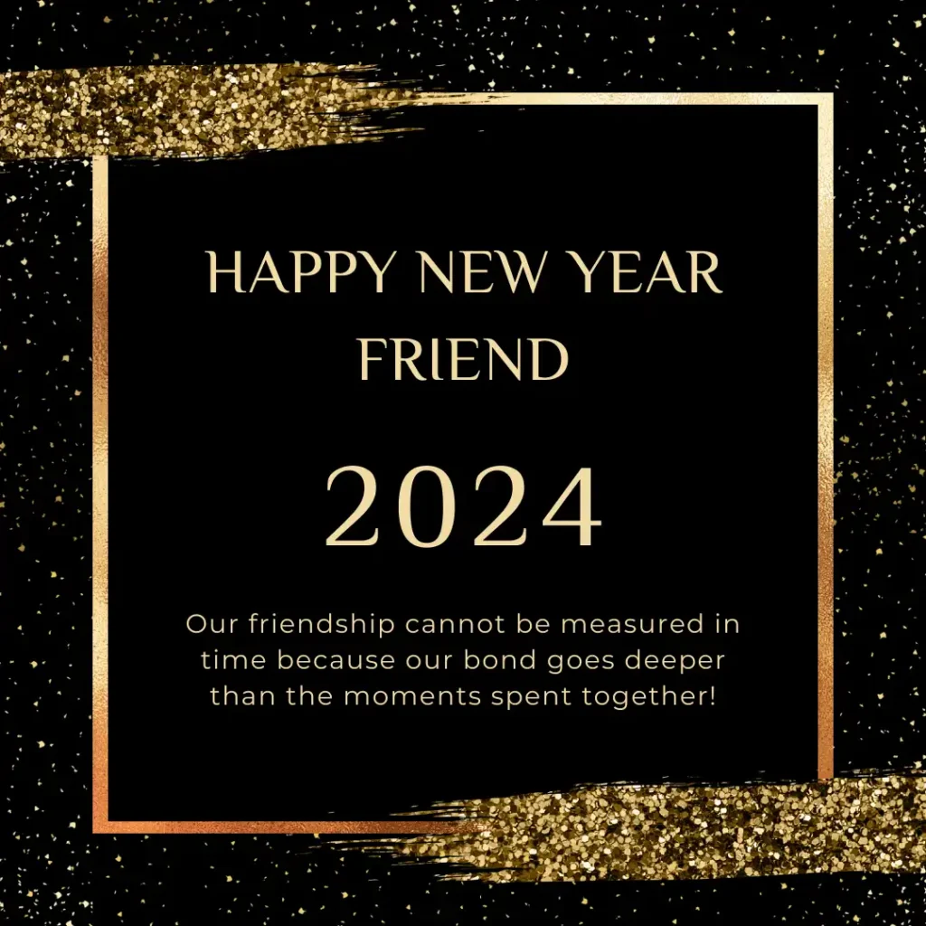 New Year Wishes 2024 for Friends
